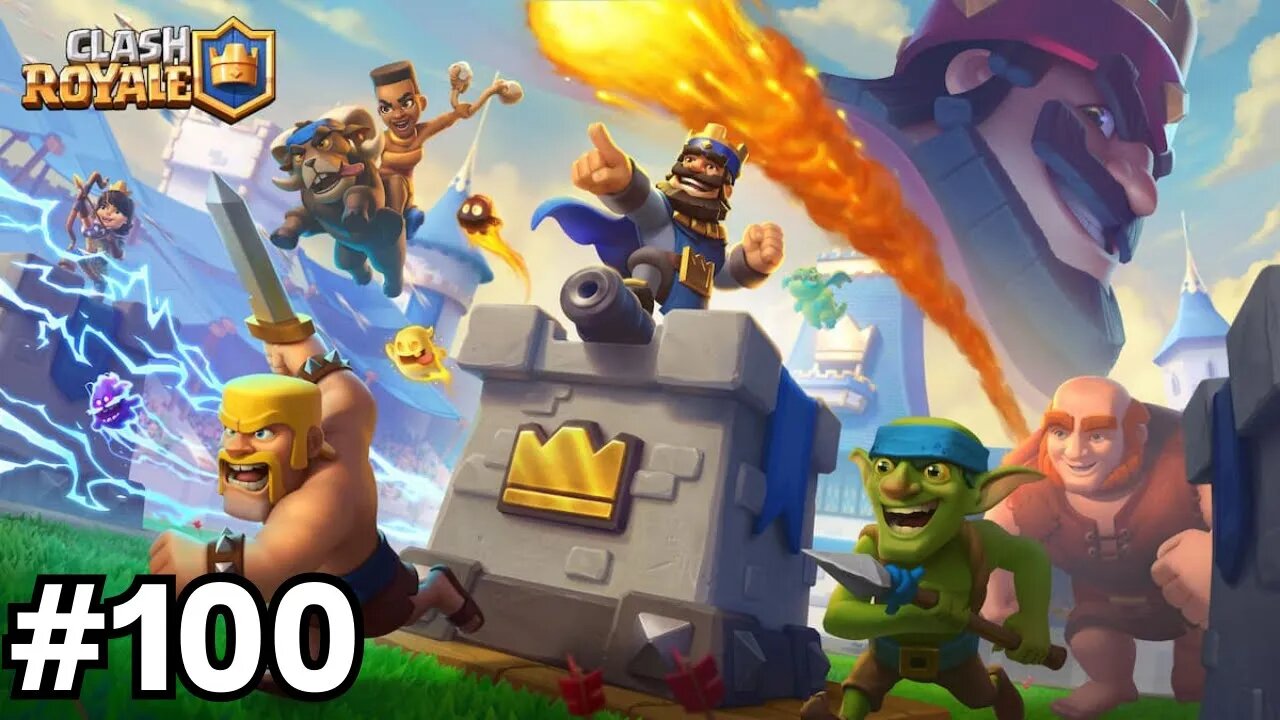 CLASH ROYALE #100 - PARTIDAS ALEATÓRIAS