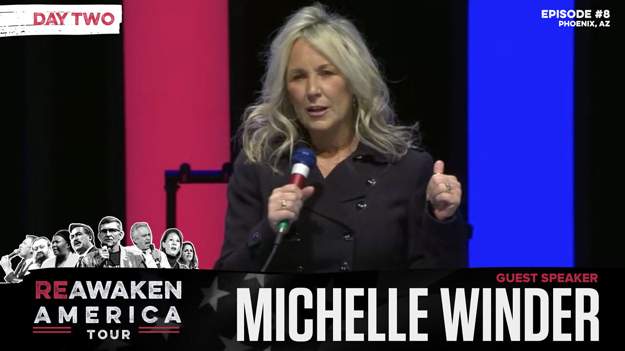 ReAwaken America Tour | Michelle Winder | Weaponized Fear