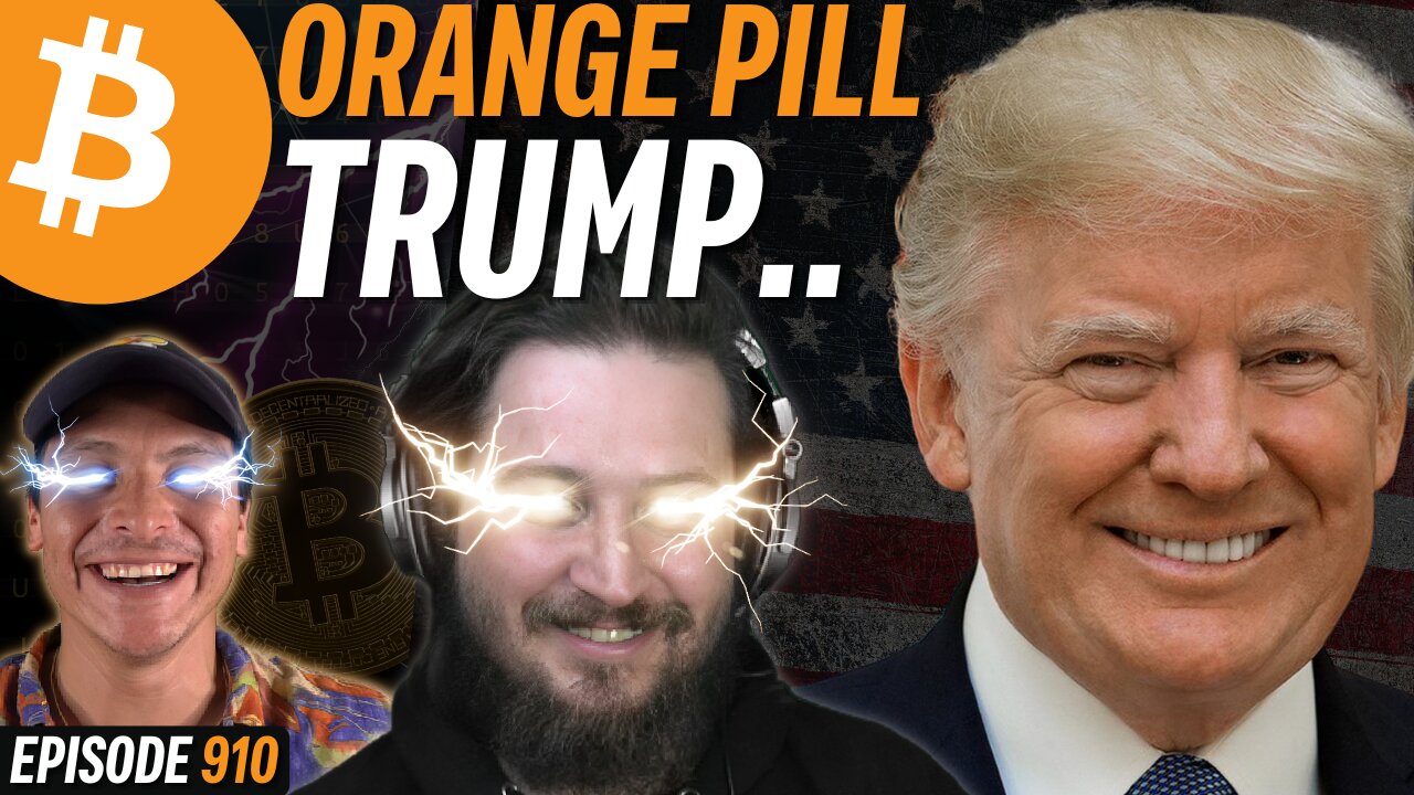 Did Vivek Orange Pill Trump on Bitcoin? | EP 910