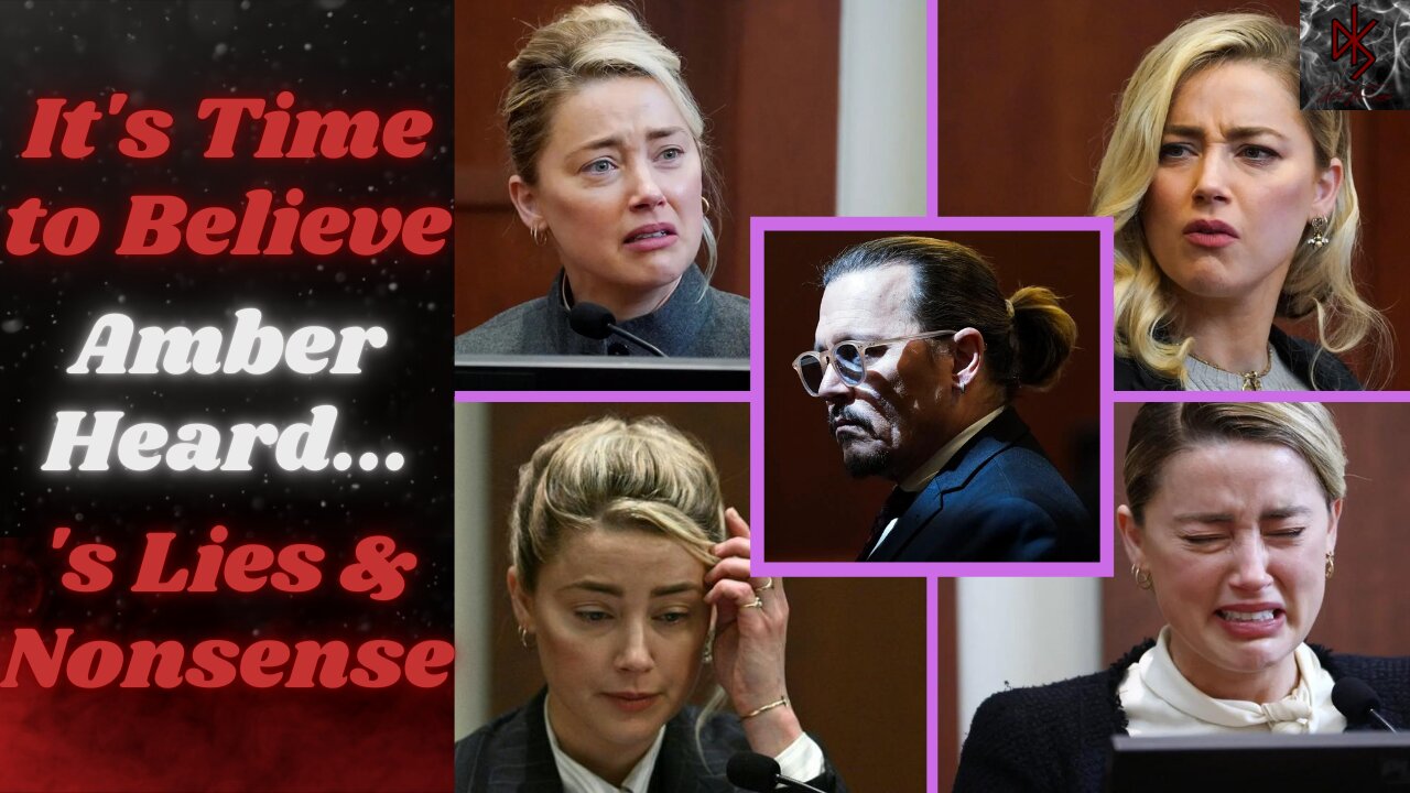 It's Time to Start Believing Amber Heard... Because the Mass Media Said So!