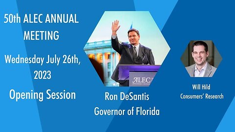 50th ALEC Annual Meeting - Wednesday Opening Session (July 26, 2023)