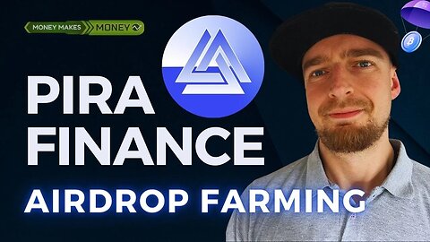 Pira Finance - AirDrop Farming ✅ Mint NFT + Liquidity Pools