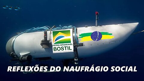 O submersível bostileiro