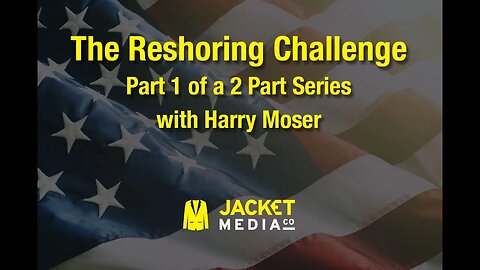 The Reshoring Challenge