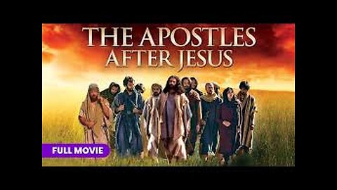 The Apostles After Jesus [1994]