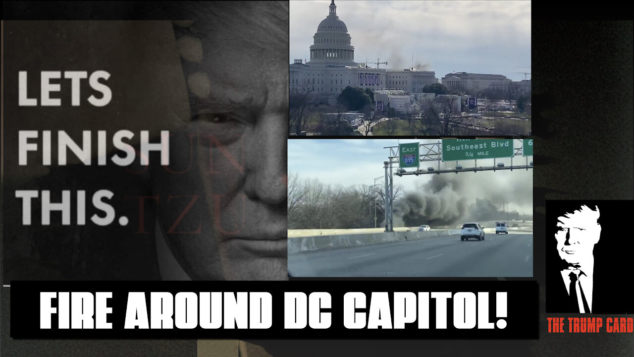 BREAKING! FIRE AROUND DC CAPITOL, SECURITY THREAT PROTOCOLS ACTIVATED.