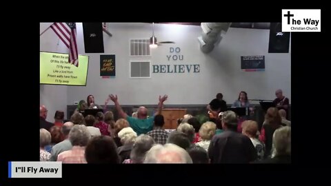 The Way Christian Church | Fort Mohave, AZ (10/09/22)