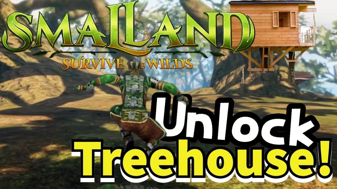 Smalland How to Unlock Treehouse Do This ASAP!