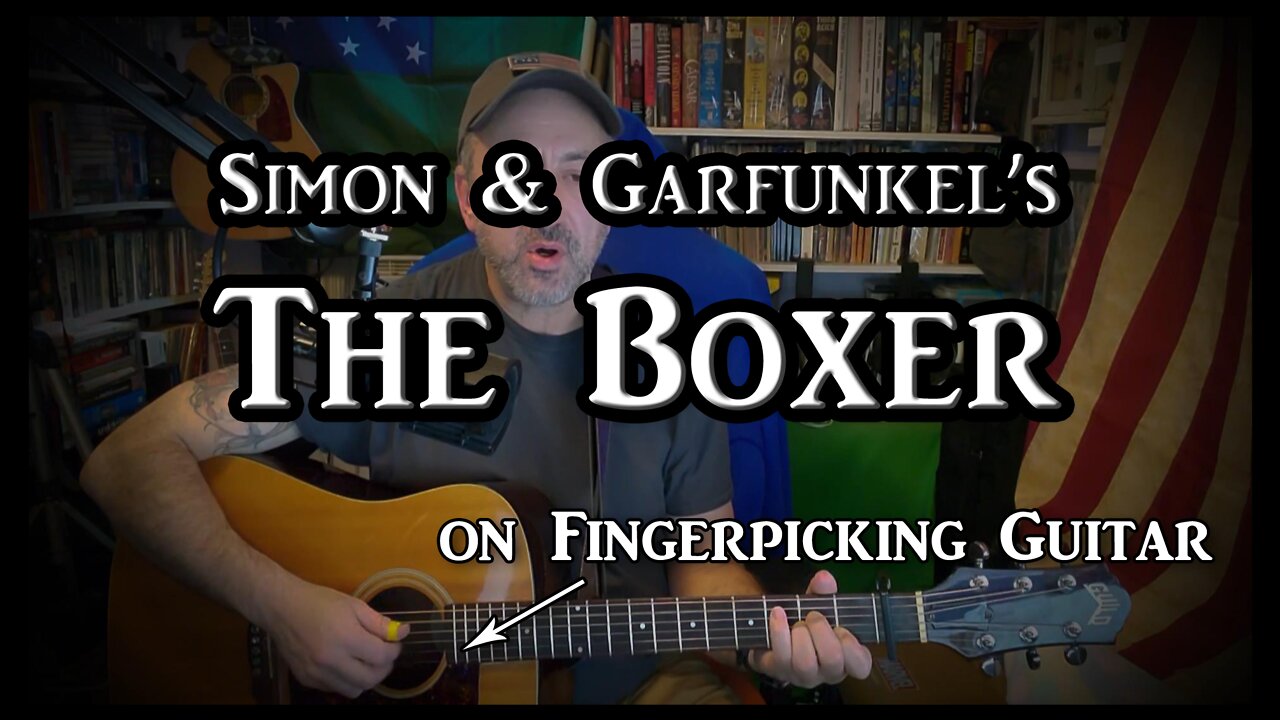 Simon & Garfunkel's "The Boxer" on Fingerpicking Guitar