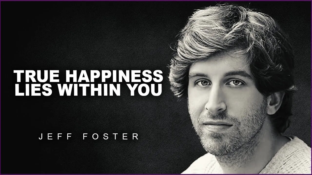 Nothing Is Going To Make You Happy | Jeff Foster