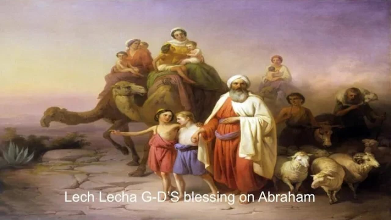 Lech Lecha Abraham