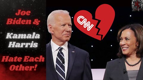 CNN Reports Biden and Harris Infighting, Totally Foreseeable!