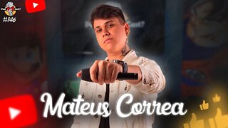 MATEUS CORREA | CANTOR | POD +1 CAST? | EP #146