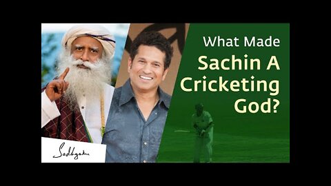 Sachin Tendulkar & Sadhguru: How Sports Can Transform