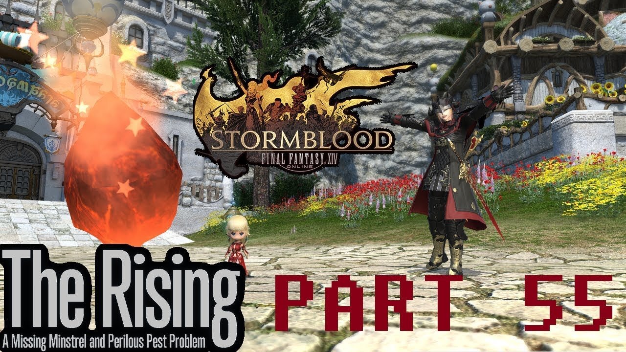 Final Fantasy XIV: Stormblood (PART 55) [The Rising Seasonal Event 2017]