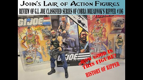 Review of G.I. Joe Classified Cobra Dreadnok Ripper #102