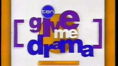 Promo - Ten: Give Me Drama (1995)