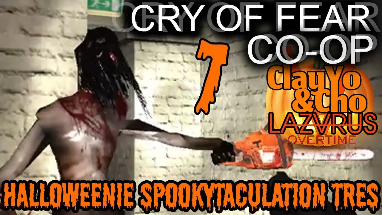 DIE DIE AGAIN - Cry Of Fear CO-OP -EP7- ClayYo & Cho -578- Season 5