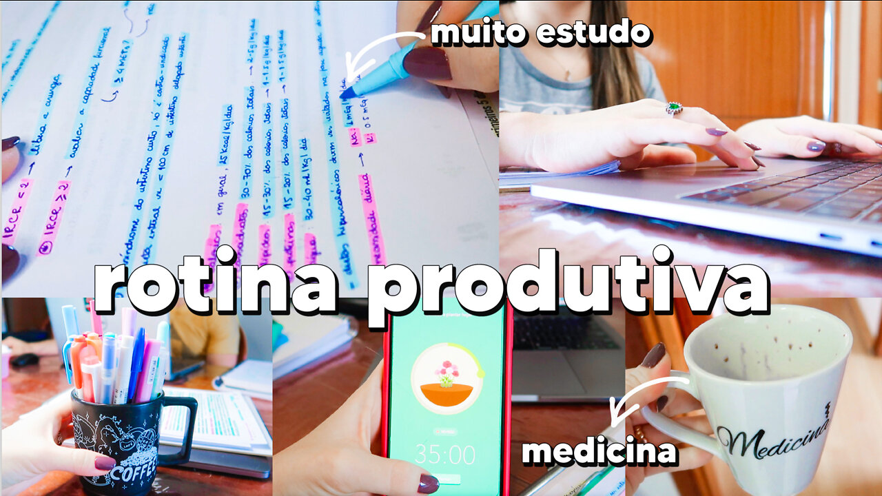 ROTINA: MUITO ESTUDO - MEDICINA - HARUMY NAKANISHI