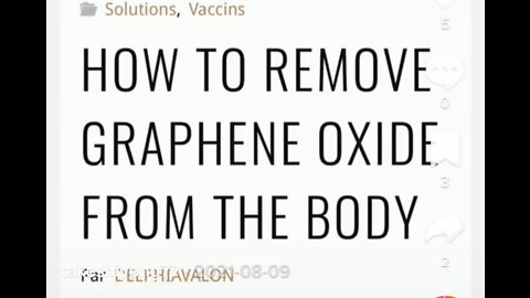 How to get rid of graphing oxide in your body from those nasty vaccines