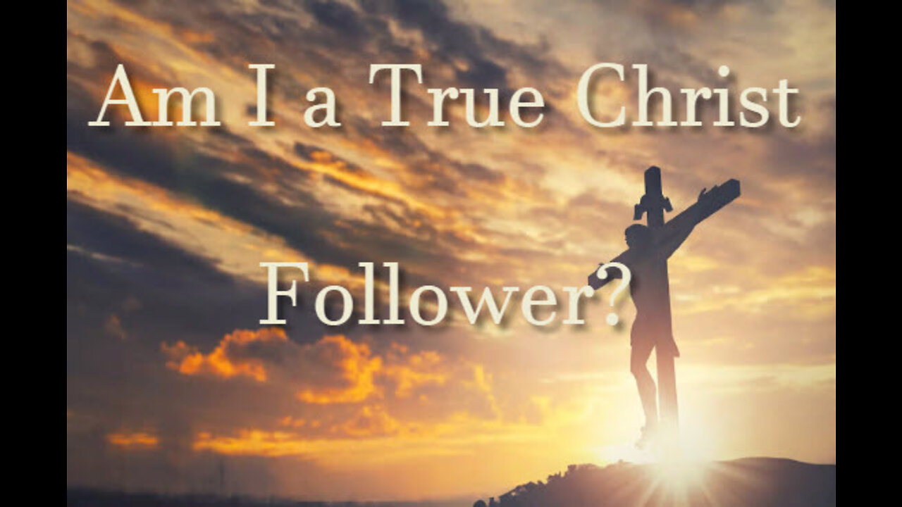 What is a True Christ Follower Bible Study