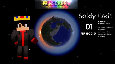 SoldyCraft: O que fazer quando entra no modo Historia do jogo