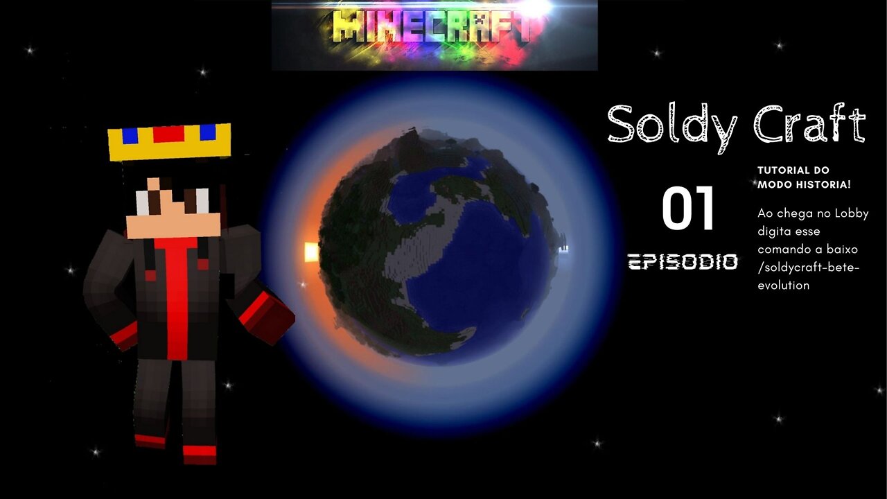 SoldyCraft: O que fazer quando entra no modo Historia do jogo