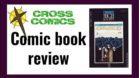 Comic Book Review of Cerebus High Society and Cerebus Guys