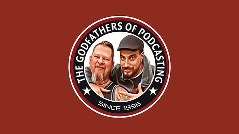 The Godfathers of Podcasting Ep 138 Special Guest Rev Bob Levy