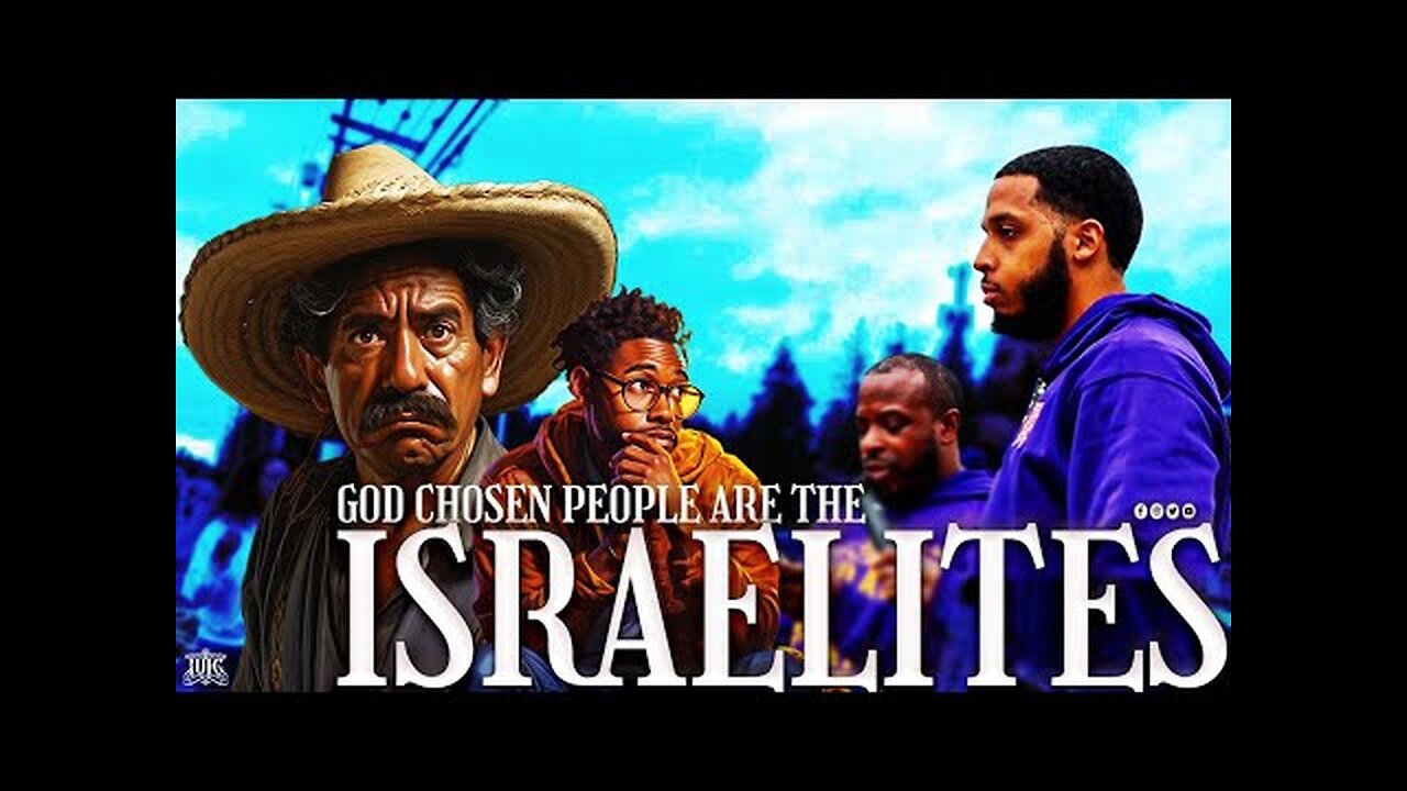 Gods Chosen People Are The Israelites