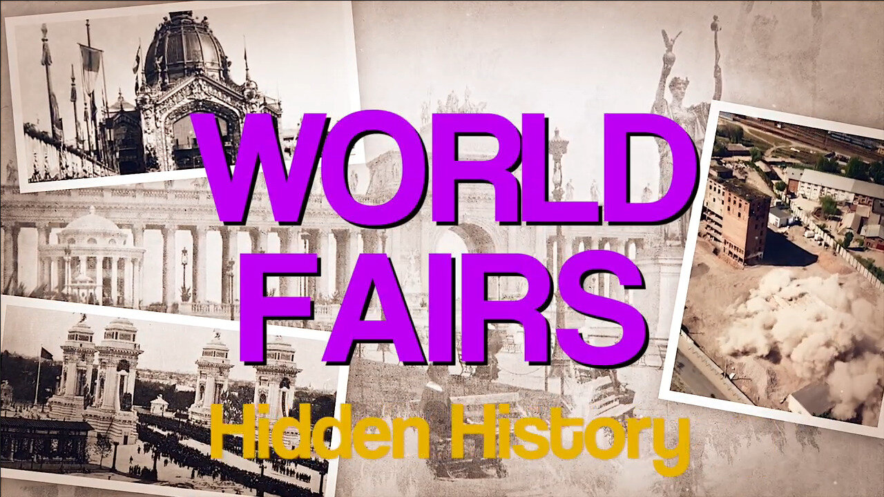 World Fairs & Expos - Tartaria And The Industrial Revolution - Tartarian - MudFlood - OldWorld