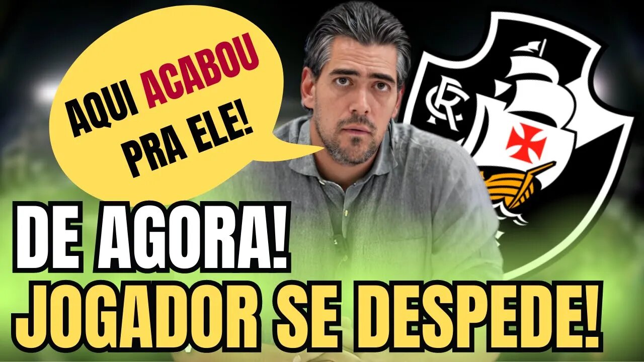 VASCO ANUNCIA FIM DO CICLO! SE DESPEDIU DOS COMPANHEIROS NO CT! NOTICIAS DO VASCO