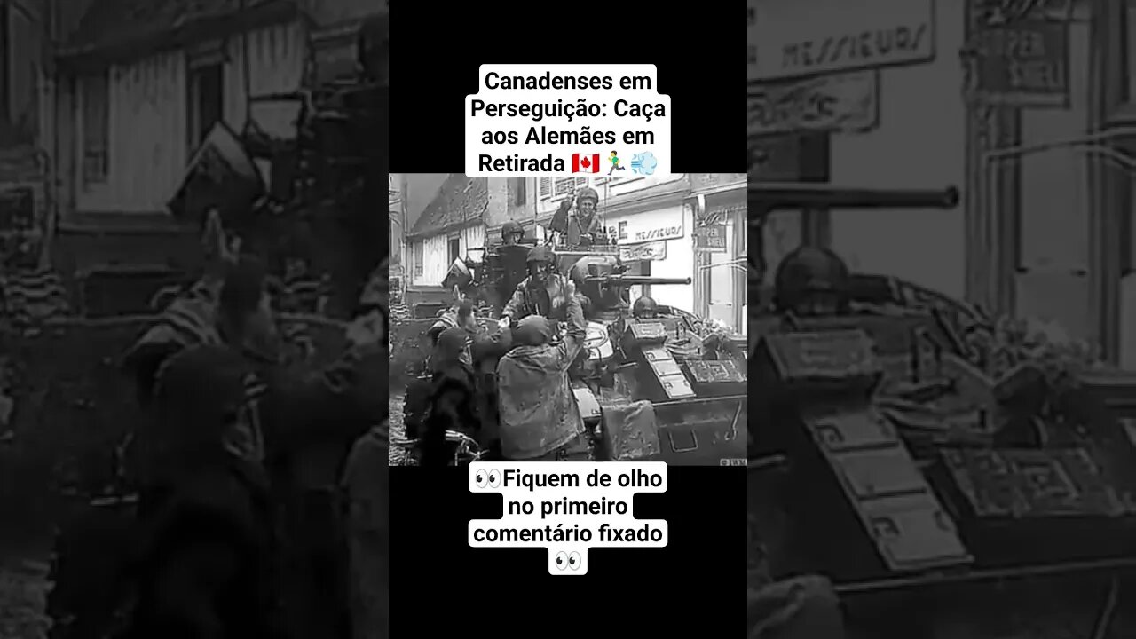 Canadenses em Perseguição: Caça aos Alemães em Retirada 🇨🇦🏃‍♂️💨 #war #guerra #ww2