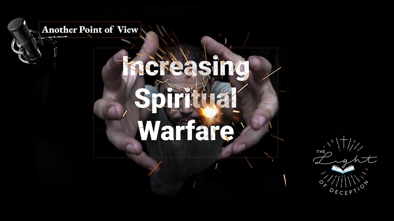 Increasing Spiritual Warfare | Danette Lane