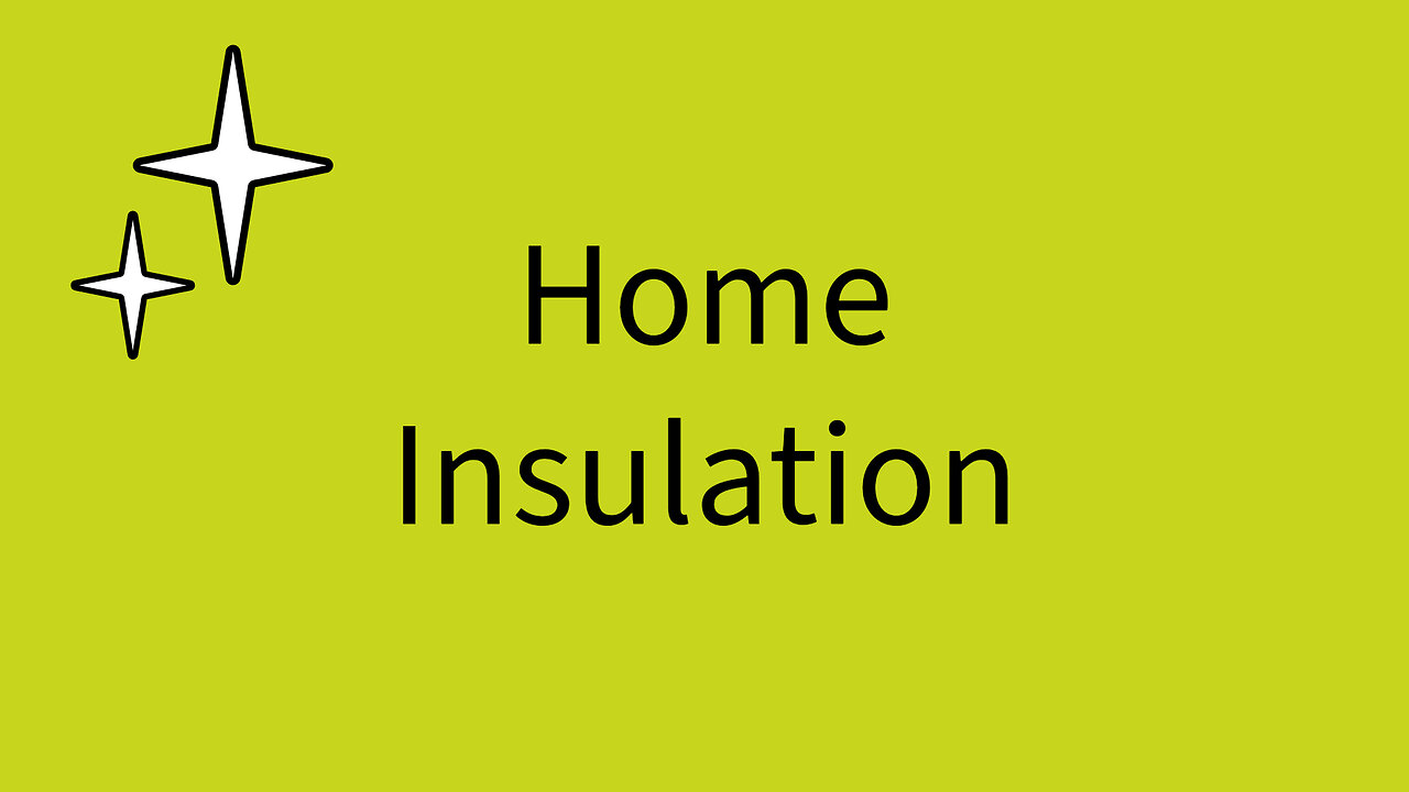 Home Insulation