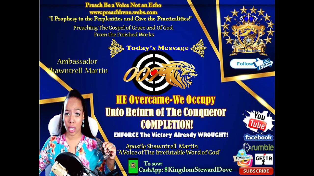 OO7 Kingdom Occupation HE Overcame-We Occupy Unto Return of The Conqueror COMPLETION