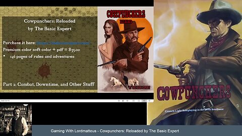 Cowpunchers: Reloaded review Part 2 - Combat, Downtime, & Other Stuff