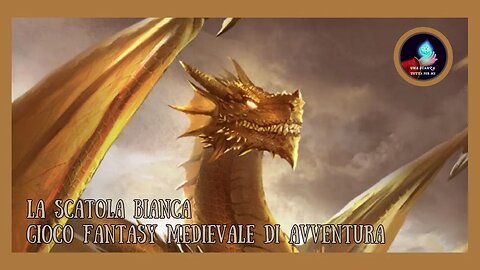 La Scatola Bianca gioco fantasy medievale di avventura