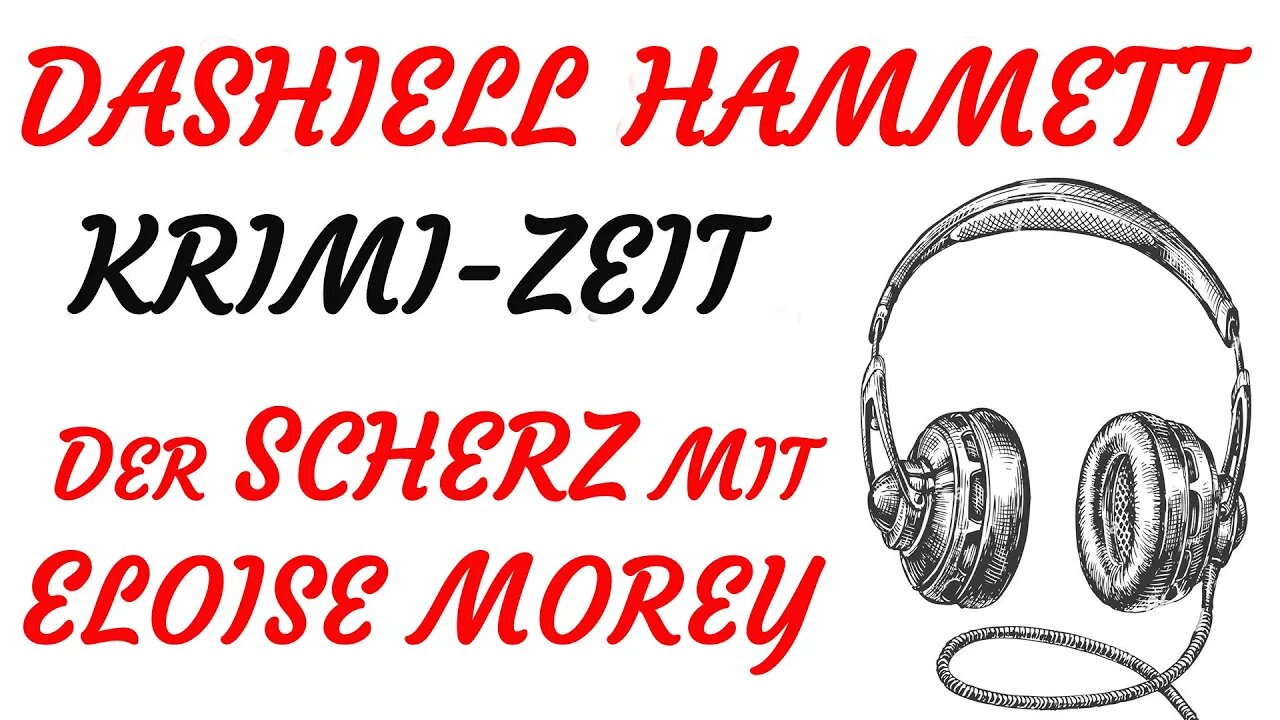 KRIMI Hörspiel - Dashiell Hammett - DER SCHERZ MIT ELOISE MOREY (1994) - TEASER