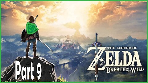 LIVE | And now to visit the shinies!! | TLoZ: BotW - Part 9