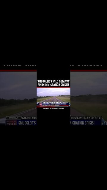 Smuggler's Wild Getaway Amid Immigration Crisis!