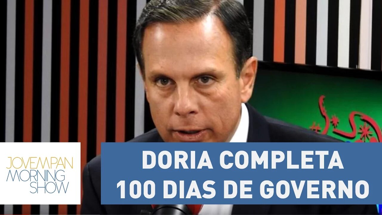 Doria completa 100 dias de governo sem definir “projeto de cidade para 4 anos” | Morning Show