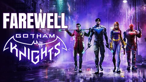 WB Montreal Moving To A NEW Game - Farewell Gotham Knights