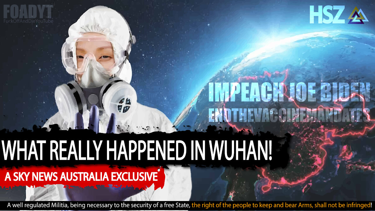 SPECIAL INVESTIGATION: What Really Happened in Wuhan