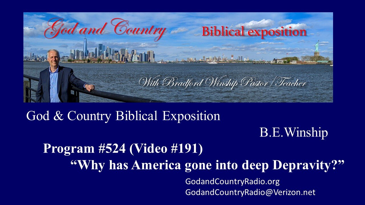 191 - Why has America gone into deep depravity?