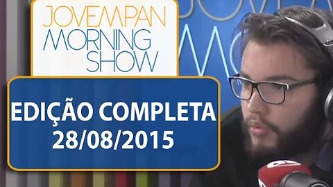 Morning Show - Edição completa - 28/08/2015
