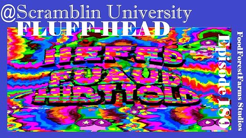 @Scramblin University - Episode 180 - Phish Tunes - Fluff Head