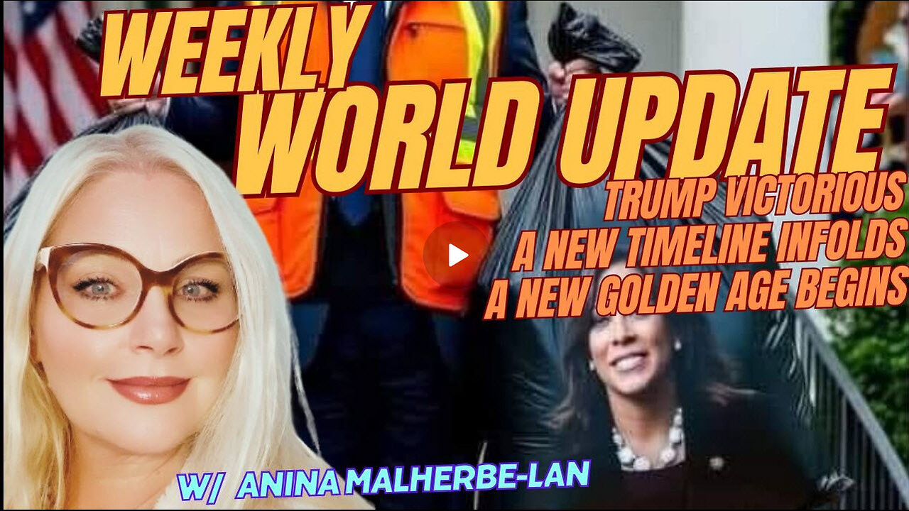 WORLD UPDATE | TRUMP VICTORIOUS, A NEW TIMELINE UNFOLDS, A NEW GOLDEN AGE BEGINS