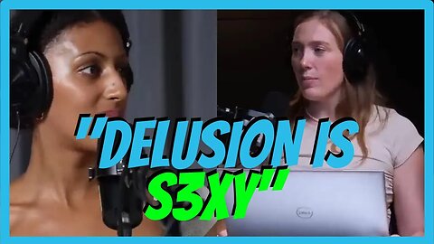 She Claims That Being Delusional Is S3XY