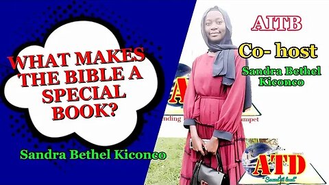 6. AITB - what is special about the bible?